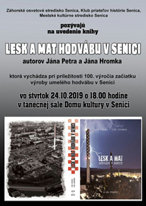 LESK A  MAT HODVÁBU V SENICI